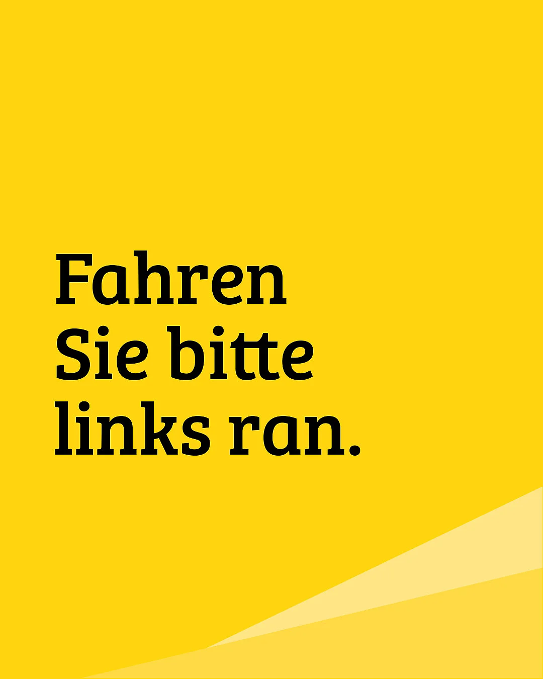 Links ran fahren